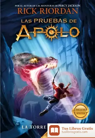 Descargar Las Pruebas De Apolo 5: La Torre De Nerón de Rick Riordan