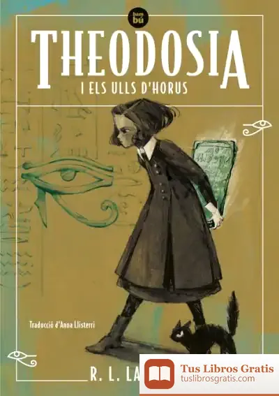 Descargar Theodosia I Els Ulls D'Horus