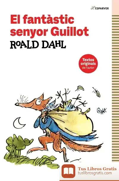 Descargar El Fantàstic Senyor Guillot