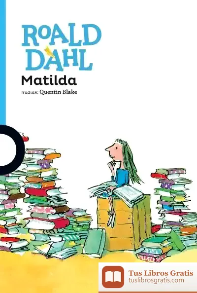 Descargar Matilda Eusk de Roald Dahl