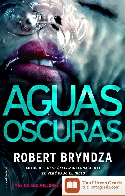Descargar Aguas Oscuras de Robert Bryndza