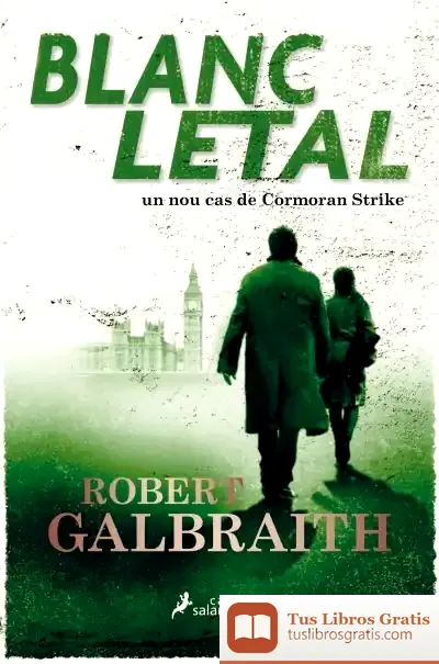 Descargar Blanc Letal de Robert Galbraith