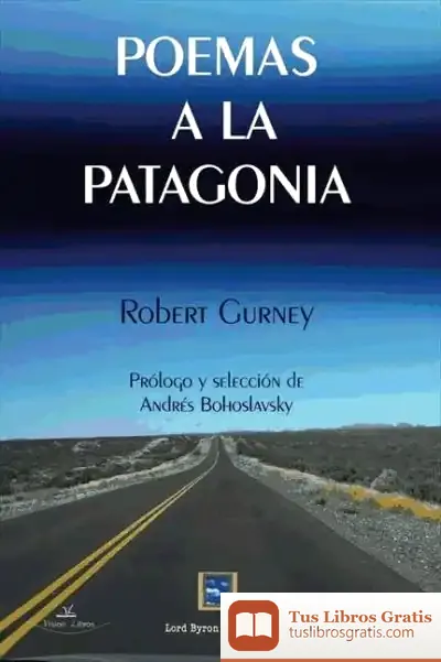 Descargar Poema A La Patagonia