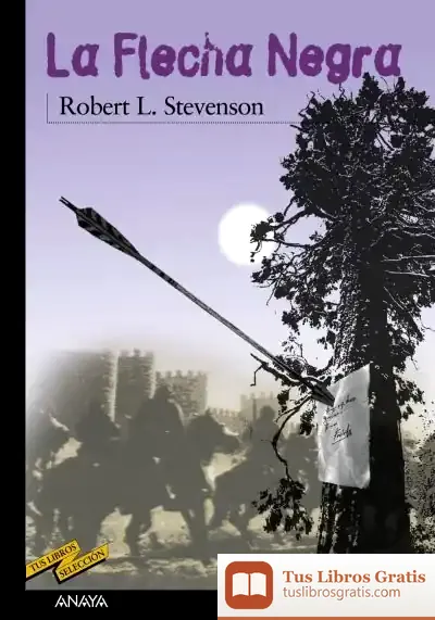 Descargar La Flecha Negra de Robert Louis Stevenson
