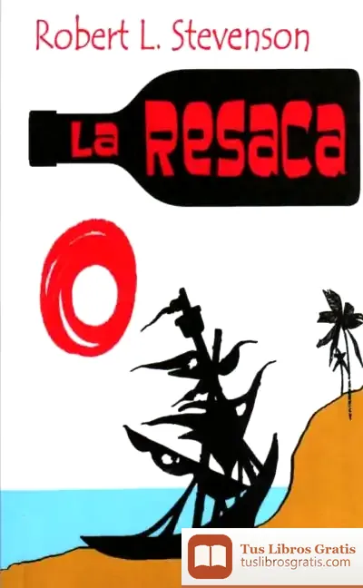Descargar Resaca, La de Robert Louis Stevenson