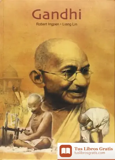Descargar Gandhi Biografia Cat de Robert R. Ingpen