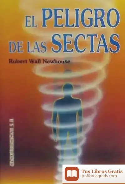 Descargar El Peligro De Las Sectas
