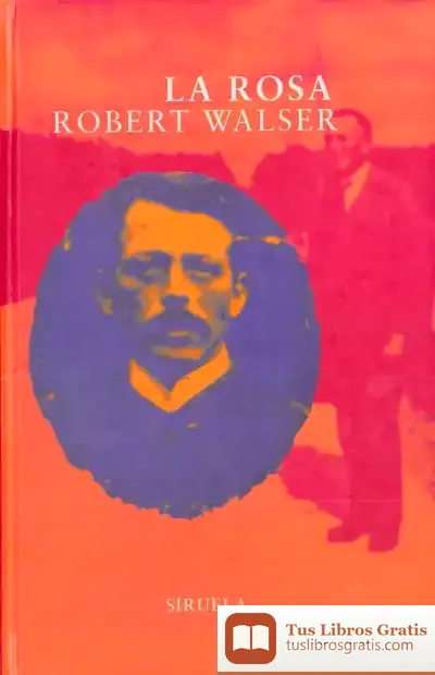 Descargar La Rosa de Robert Walser