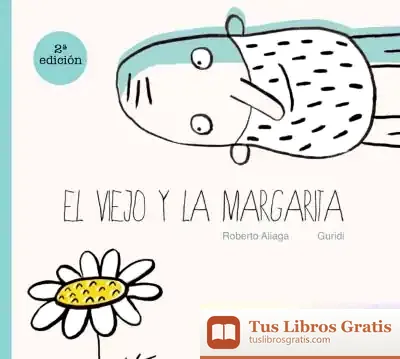 Descargar El Viejo Y La Margarita