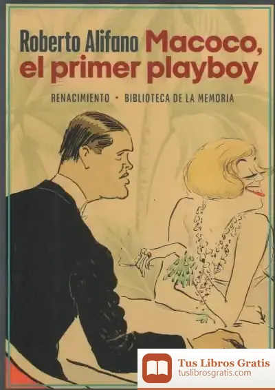 Descargar Macoco, El Primer Playboy