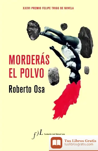 Descargar Morderás El Polvo