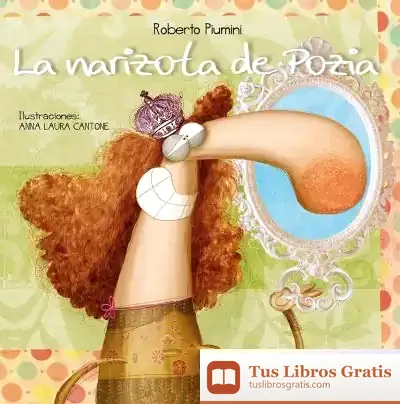Descargar La Narizota De Pozia de Roberto Piumini
