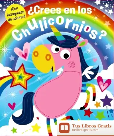 Descargar ¿Crees En Los Chulicornios? de Roberto Vivero Rodríguez