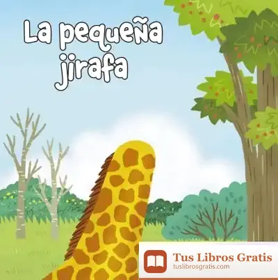 Descargar La Pequeña Jirafa de Roberto Vivero Rodríguez