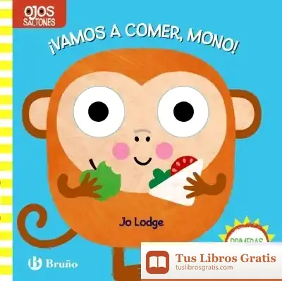 Descargar Ojos Saltones. ¡Vamos A Comer, Mono! de Roberto Vivero Rodríguez
