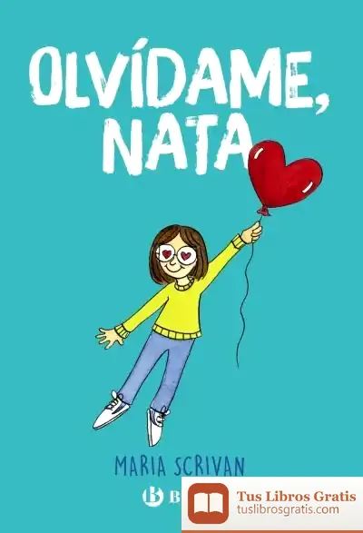 Descargar Olvídame, Nata de Roberto Vivero Rodríguez