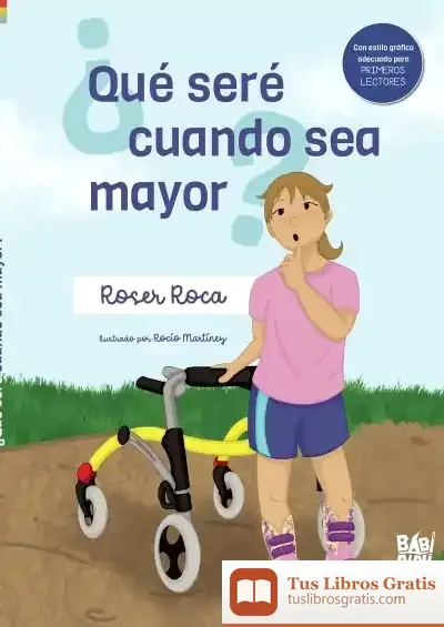 Descargar ¿Qué Seré Cuando Sea Mayor?