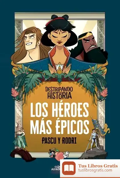 Descargar Los Héroes Más Épicos