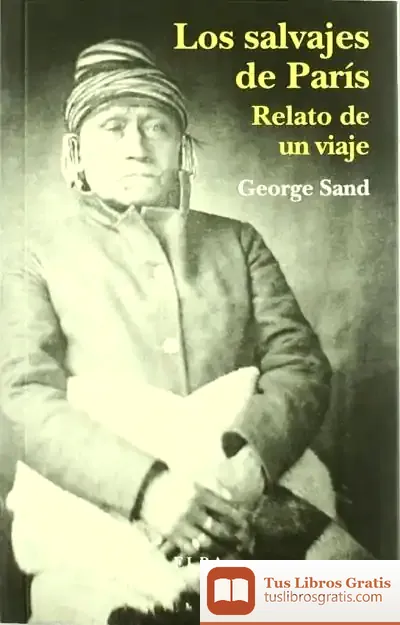 Descargar Los Salvajes De Paris de Roger Bartra