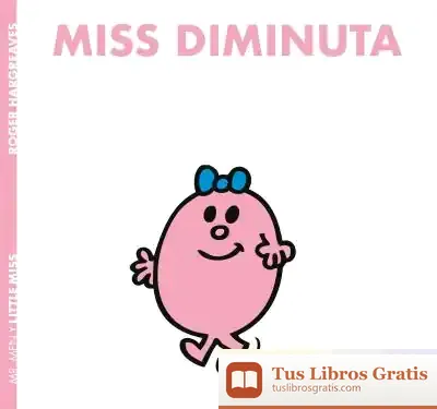 Descargar Miss Diminuta de Roger Hargreaves