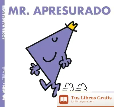 Descargar Mr. Apresurado de Roger Hargreaves