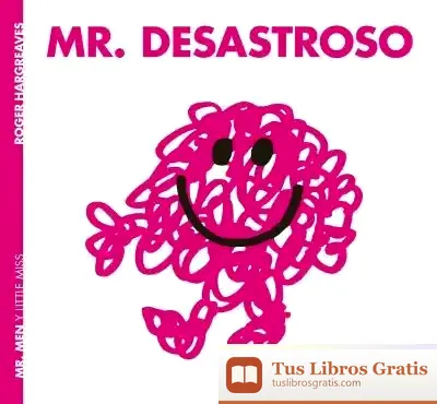 Descargar Mr. Desastroso de Roger Hargreaves