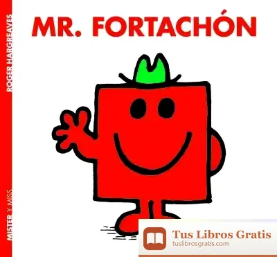 Descargar Mr. Fortachón