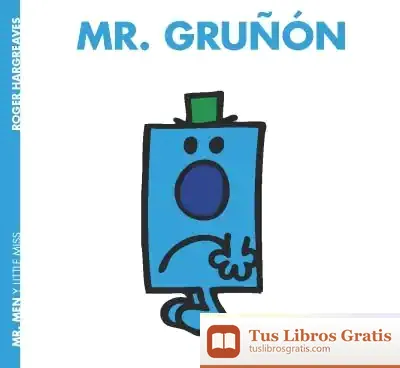 Descargar Mr. Gruñón de Roger Hargreaves