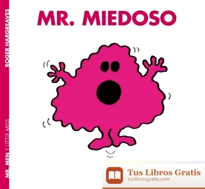 Descargar Mr. Miedoso de Roger Hargreaves
