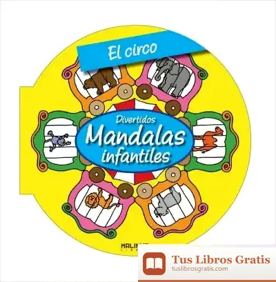 Descargar Circo, El -Mandalas Infantiles