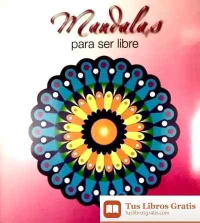 Descargar Mandalas Para Ser Libre