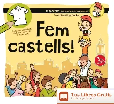 Descargar Fem Castells! de Roger Roig César