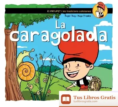 Descargar La Caragolada de Roger Roig César