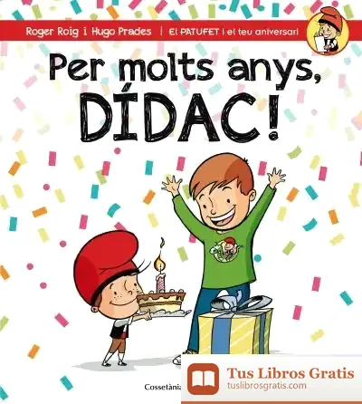 Descargar Per Molts Anys, Dídac! de Roger Roig César