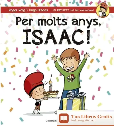 Descargar Per Molts Anys, Isaac! de Roger Roig César