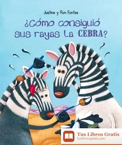 Descargar ¿Cómo Consiguió Sus Rayas La Cebra?