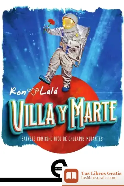 Descargar Villa Y Marte de Ron Lalá