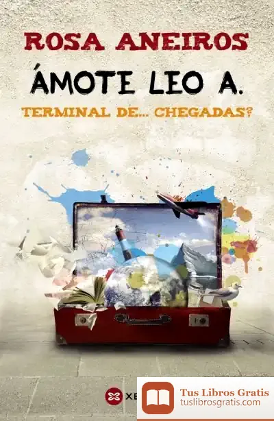 Descargar Ámote Leo A. Terminal De...Chegadas?