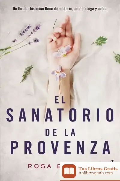 Descargar El Sanatorio De La Provenza