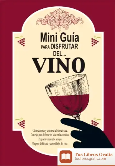 Descargar Mini Guía Para Disfrutar Del Vino de Empar Moliner