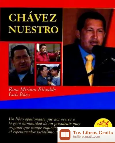 Descargar Chavez Nuestro de David Mckee