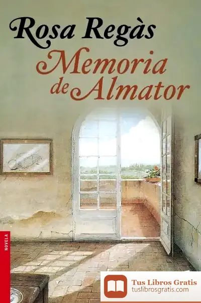 Descargar Memoria De Almator de Rosa Regàs