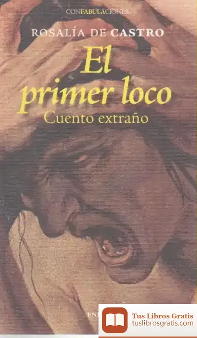 Descargar El Primer Loco de Rosalía de Castro