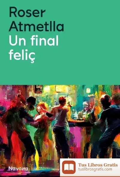 Descargar Un Final Feliç