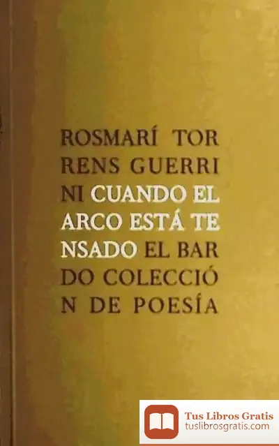 Descargar Cuando El Arco Está Tensado