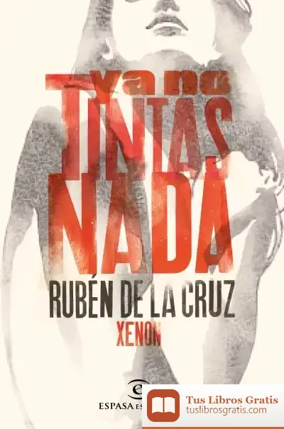 Descargar Ya No Tintas Nada