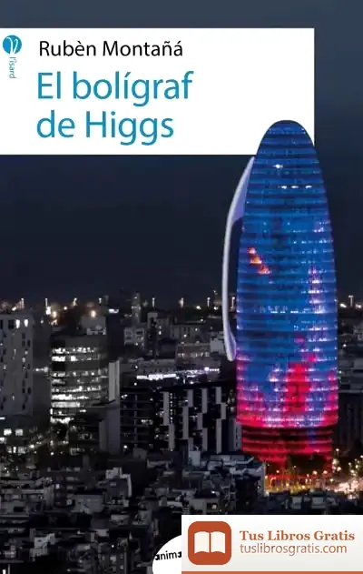 Descargar El Bolígraf De Higgs
