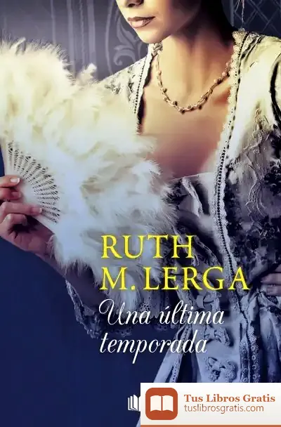 Descargar Una Última Temporada