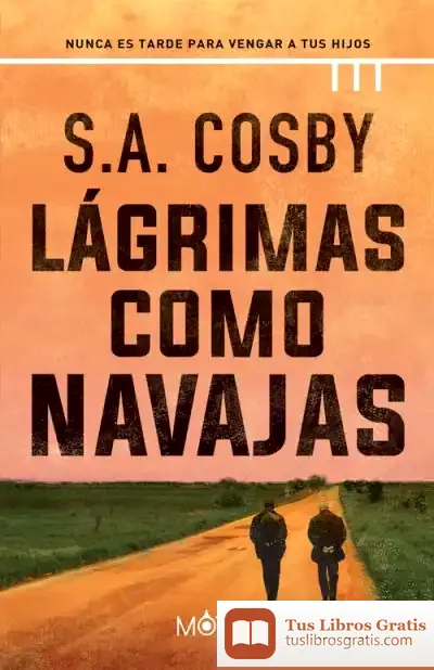 Descargar Lágrimas Como Navajas de Redacción la Ley