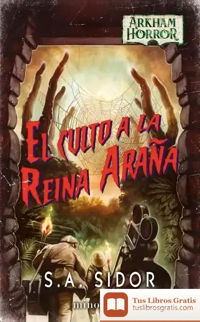 Descargar El Culto A La Reina Araña de S. A. Sidor